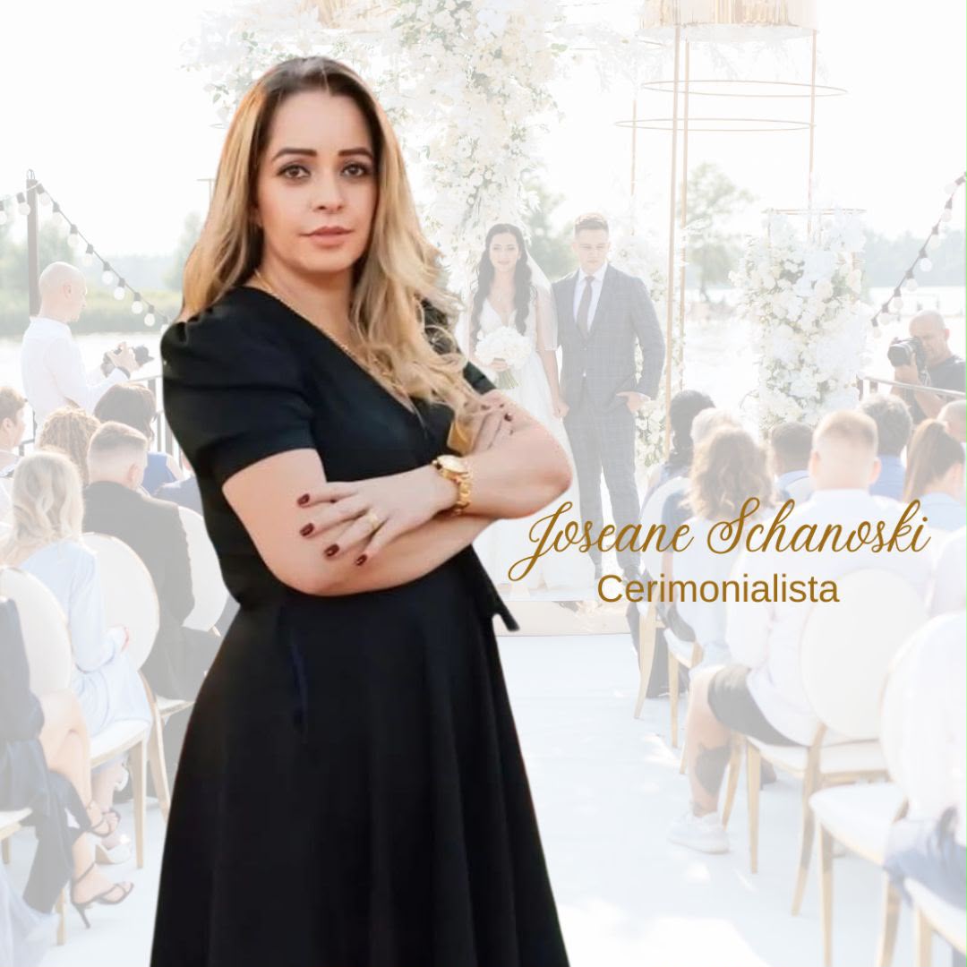 Joseane Schanoski, cerimonialista de eventos