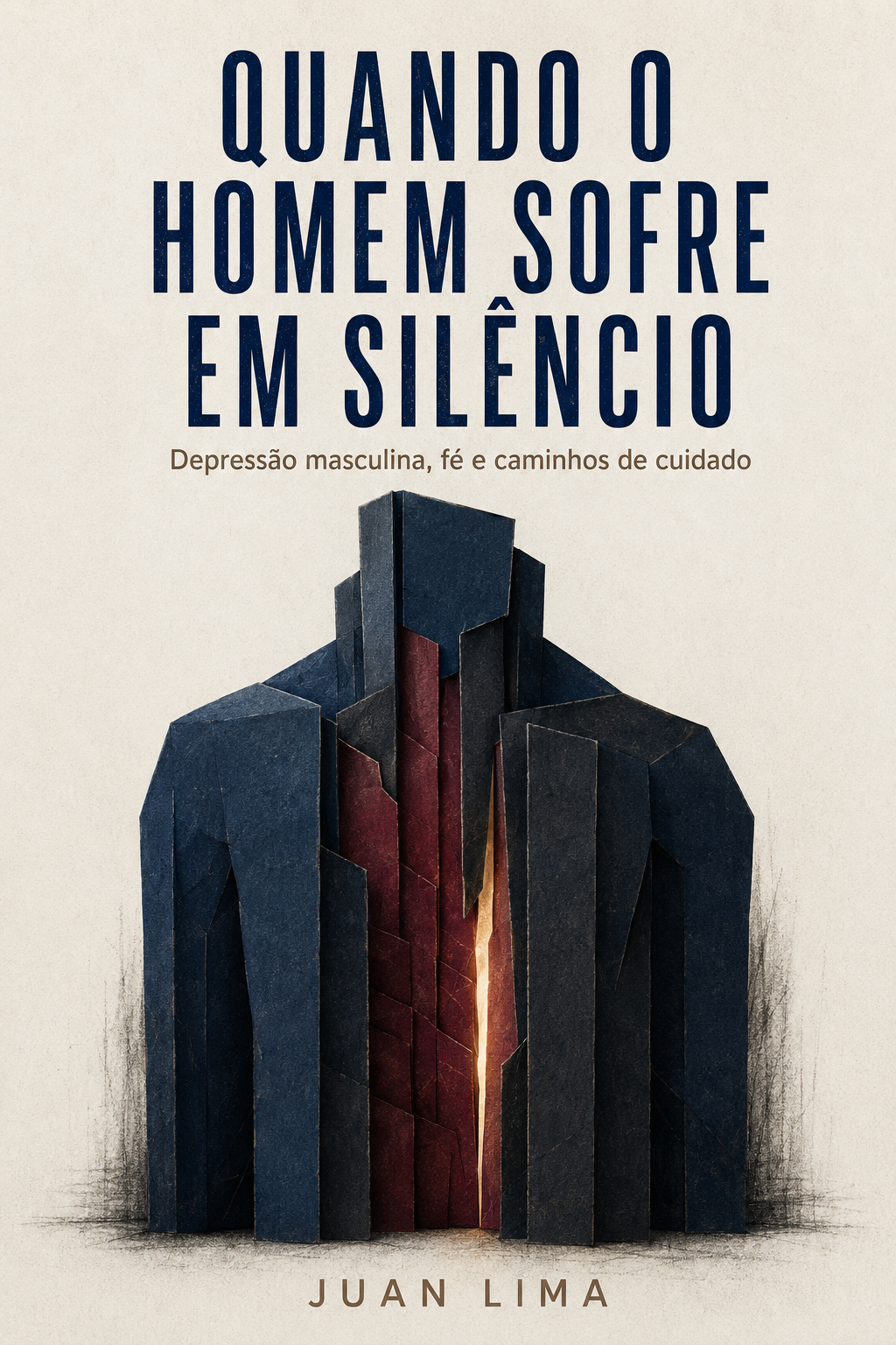 Capa do livro Quando o Homem Sofre em Silêncio